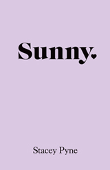 Sunny - Stacey Pyne