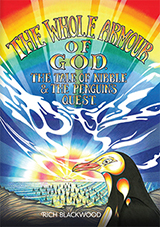 The Whole Armour of God: The Tale of Nibble & the Penguin's Quest - Rich Blackwood